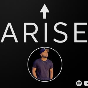 The Arise Podcast