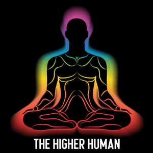 The Higher Human