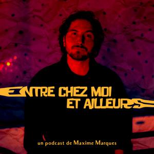 Entre chez moi et ailleurs