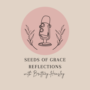 Seeds of Grace Reflections