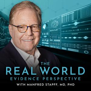 The Real World Perspective with Manfred Stapff, MD, PHD