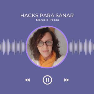 Hacks para Sanar.