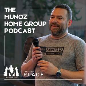 The Munoz Home Group Podcast