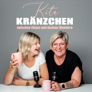 Kitakränzchen - zwischen Chaos und kleinen Wundern