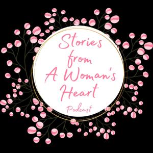 Stories From A Woman's Heart