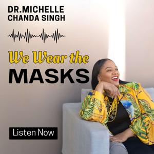We Wear The Masks