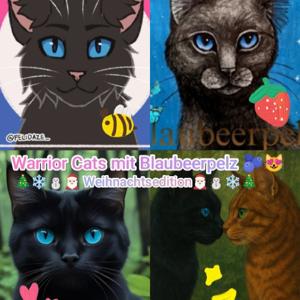 ❄️⛄🎄Warrior Cats mit Blaubeerpelz🎄⛄❄️