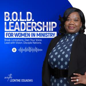B.O.L.D Leadership For Women In Ministry