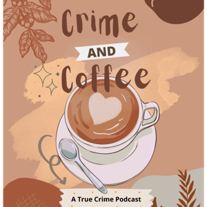 Crime And Coffee