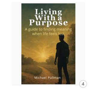 Life and Living with a Purpose