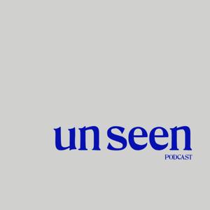 Unseen