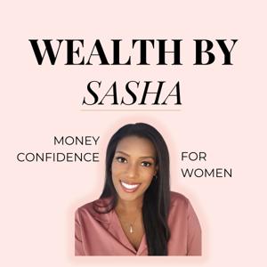 Wealth By Sasha