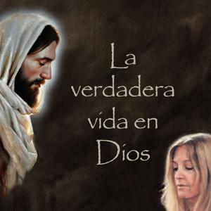 Verdadera Vida en Dios
