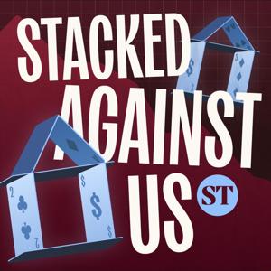 Stacked Against Us