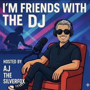 I'm Friends With the DJ