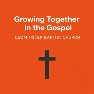 Growing Together in the Gospel