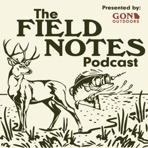 The Field Notes Podcast