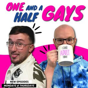 One And A Half Gays