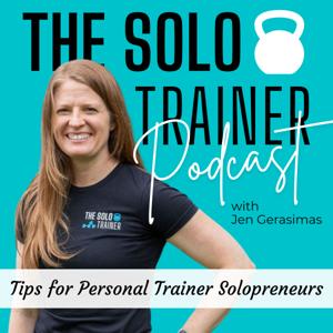 The Solo Trainer Podcast