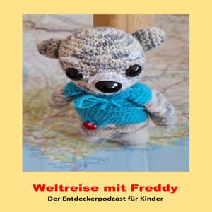 Weltreise mit Freddy - der Entdeckerpodcast für Kinder
