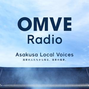 OMVE RADIO -Asakusa Local Voices-