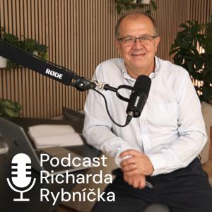 Podcast Richarda Rybníčka