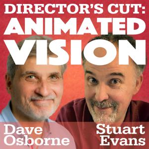 The Director's Cut: Animated Vision