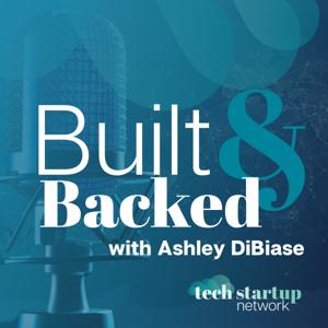Built and Backed with Ashley DiBiase