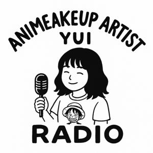 アニメイクアーティストYUIのラジオ