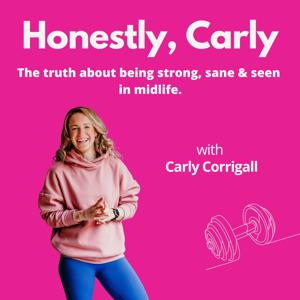 Honestly, Carly