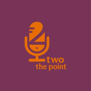 Two The Point