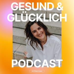 Der Gesund und Glücklich Podcast