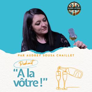 Alma Latina – À la vôtre