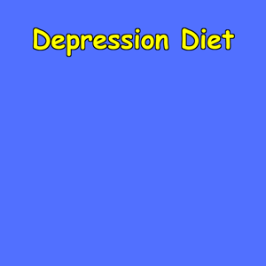 Depression Diet | Starve the Sadness, Feed the Soul