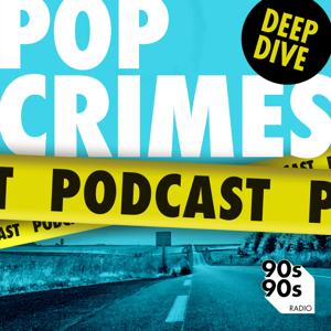 Pop Crimes – Deep Dive