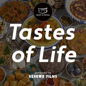 Tastes of Life podcast