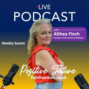 The Positive Future For Health Podcast