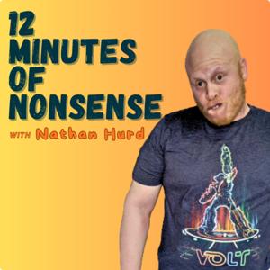 12 Minutes of Nonsense