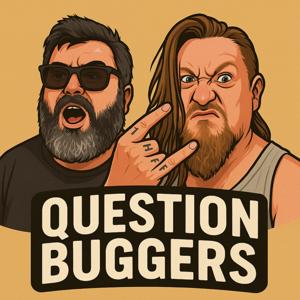 Question Buggers