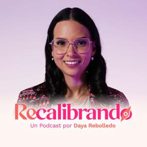 Recalibrando Podcast