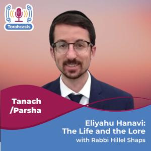Eliyahu Hanavi: The Life and the Lore