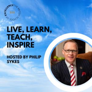 Live, Learn, Teach, Inspire