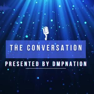 The Conversation by DMPNation
