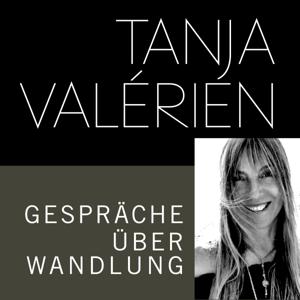 TANJA VALÉRIEN - GESPRÄCHE ÜBER WANDLUNG donna Kooperation