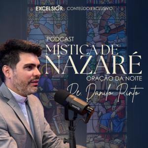 Mística de Nazaré - Oração da Noite
