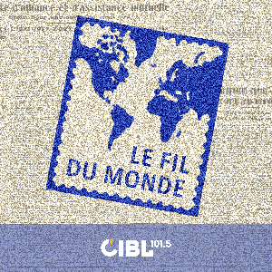 CIBL 101.5 FM : Le Fil du monde
