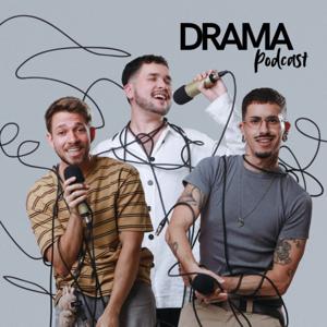 Drama Podcast