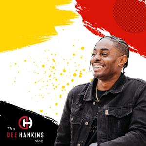 The Dee Hankins Show