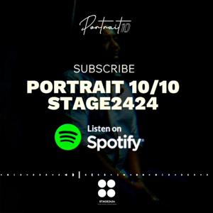 Portrait 10/10 - Stage2424.com - Créativité et Inspiration.