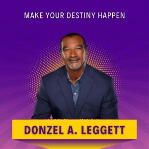 Make Your Destiny Happen